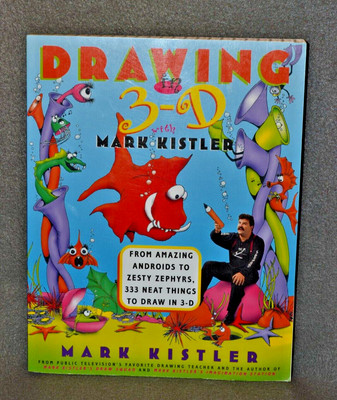 Drawing in 3-D w/Mark Kistler Drawing Book Composition Art Optical Perspective