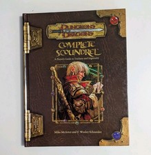 Complete Scoundrel : A Player's Guide to Trickery and Ingenuity by F. Wesley...