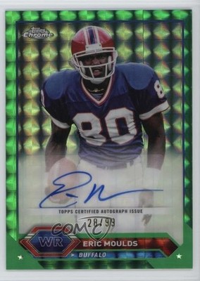 2023 Topps Composite Green Geometric Refractor 28/99 Eric Moulds Auto 0us8