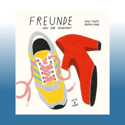 Freunde | Heike Faller | Ungelesen
