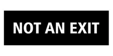 Basic Not an Exit Sign Black - Large