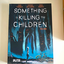 Splitter Something is Killing the Children Te...