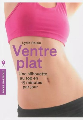 Flachbauch: Eine Top-Silhouette in 15 Minuten am Tag, Lydie Traube