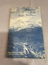 Vintage Recreation in the Pacific Northwest Book from 1962 (1500)