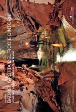 Baunei. Grotta del Fico e dintorni. Le vie dell'acqua. I sentieri di u…
