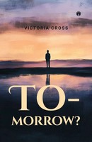 Victoria Cross | To-Morrow? | Taschenbuch | Englisch (2025) | Insight Publica