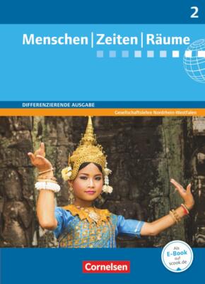 Menschen Zeiten Räume 7./8. Schuljahr. Schülerbuch. Arbeitsbuch für Gesellschaft