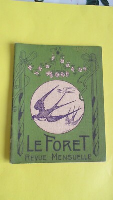 April 1910 Zeitschrift Le Foret Werkzeuge Star Goodell Economo Irwin Eisbeere Gem Alré