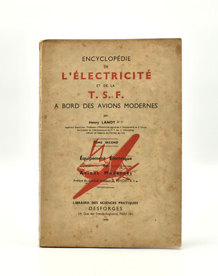 Enzyklopädie Di L Electrica E T.S.F Volume 2 H Lannoy Equipt Tecnica 1940