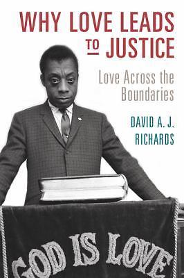 Why Love Leads to Justice Love across Boundaries David A. J. R… 9781107569829 LN