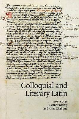 Colloquial and Literary Latin Dickey Chahoud Paperback 9781107684416