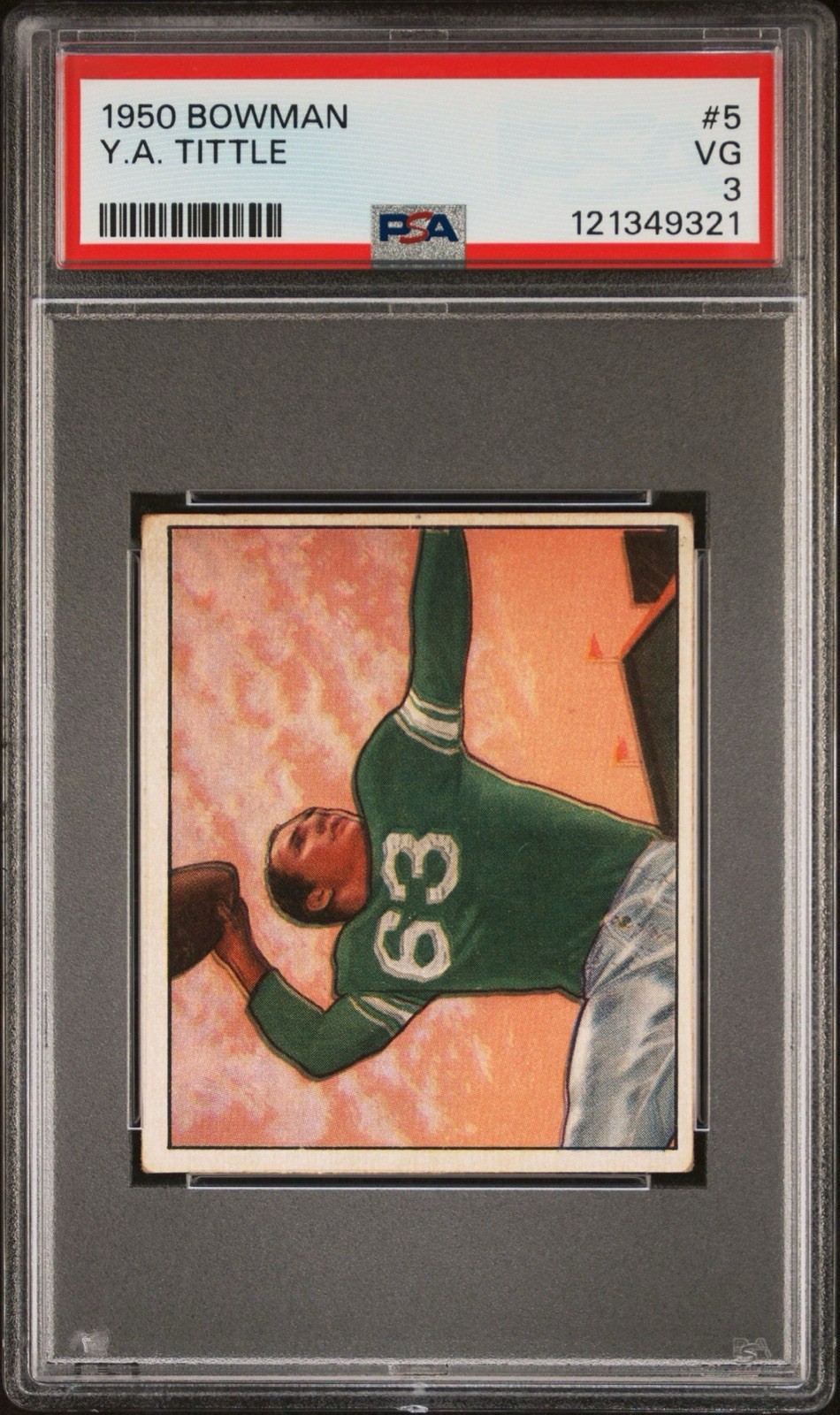 1950 Bowman Football Y.A. Tittle Rookie Card #5 - PSA 3 Very Good - NFL HOF
