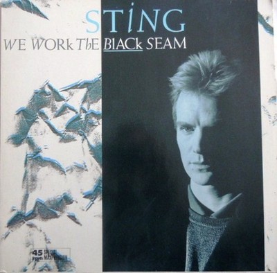 Sting   We Work The Black Seam , Maxi-Single , 1986 , A&M Records