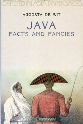 Java: Facts and Fancies,Augusta DeWit