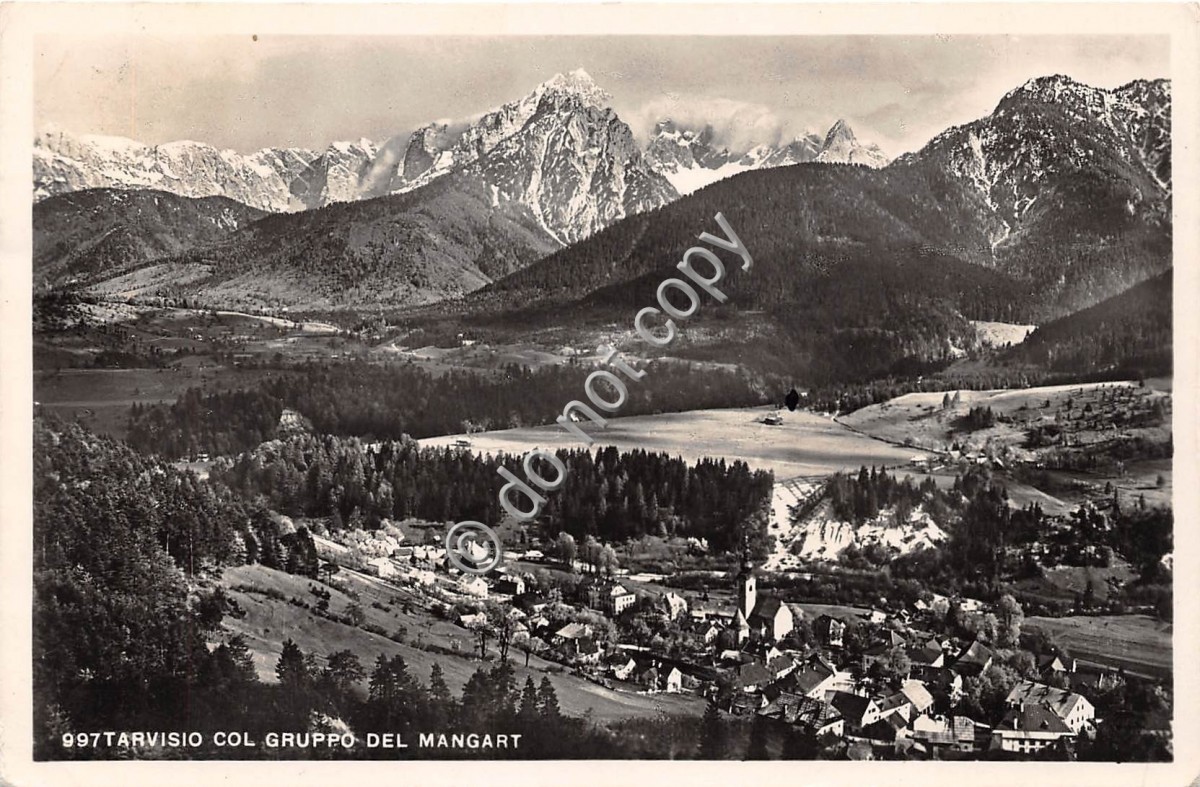 Cartolina Tarvisio Panorama Gruppo Mangart 1949