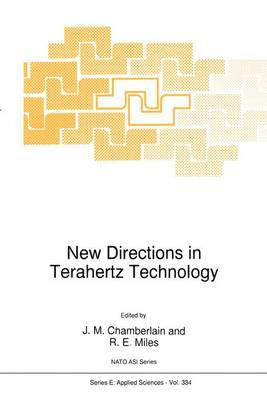 New Directions in Terahertz Technology - 9789401064309
