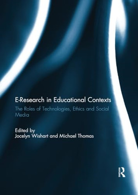 E-Research in Educational Contexts: The roles of techno - Paperback / softback N