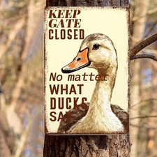Vintage Tin Metal Signs Home D cor 8x12 Wall Art Humorous Duck Guarding Closed D
