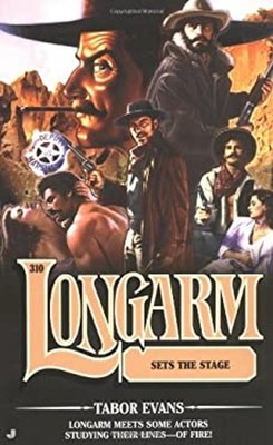 Longarm Sets the Stage Mass Market Paperbound Tabor Evans