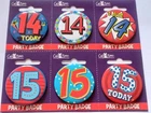 BOYS AGE 14 AGE 15 BADGE 14TH 15TH BIRTHDAY PARTY GIFT