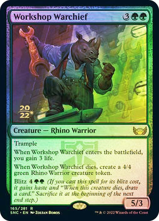 MTG  FOIL Workshop Warchief (Prerelease) (Streets of New Capenna)  - Promo #165