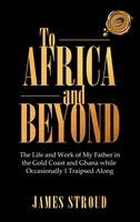 James Stroud | To Africa And Beyond | Buch | Englisch (2021) | Gebunden