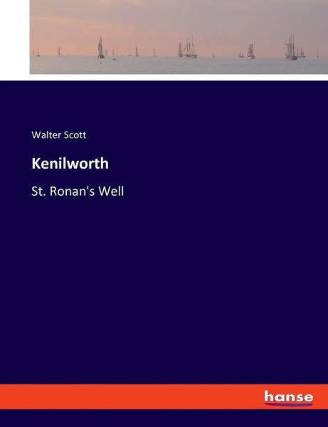 Walter Scott | Kenilworth | Taschenbuch | Englisch (2023) | St. Ronan's Well-image