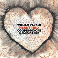 William Parker - Heart Trio - Cd - G4Z