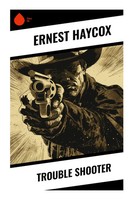 Ernest Haycox | Trouble Shooter | Taschenbuch | Englisch (2023) | Sharp Ink