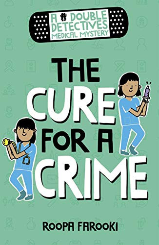 A Double Detectives Medical Mystery: The Cure for a Crime (... by Farooki, Roopa - Bild 1 von 2