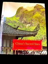 China's Sacred Sites by Nan Shunxun and Beverly Foit-Albert, 2007, Autographed