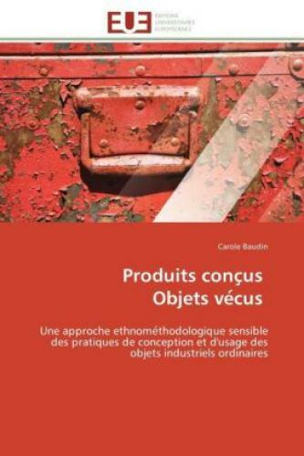 Thumbnail - Produits Conc Us Objets Ve Cus Une Approche Ethnome Thodologique