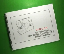 Owners Manual for Singer Sewing Machine 2250 90 Pages W/Clear Covers!