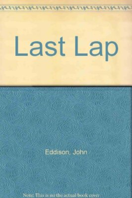 Last Lap,John Eddison