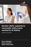 Bruce Ndenga (U. A.) | Analisi Della Copertura Vaccinale Nella Zona Sanitaria...