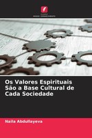 Naila Abdullayeva | Os Valores Espirituais SãO A Base Cultural De Cada Sociedade