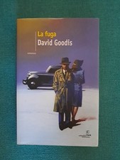 DAVID GOODIS - LA FUGA - FANUCCI 2004 