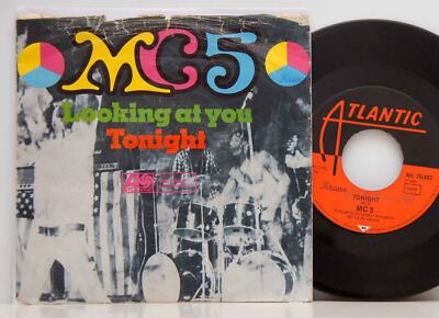 MC 5         Looking at you   /   Tonight      7''    NM # F