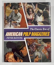 Classic Era Of American Pulp Magazines Hardcover NM Chicago Review Press 2000