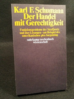 Der Handel mit Gerechtigkeit Schumann, Karl F.: