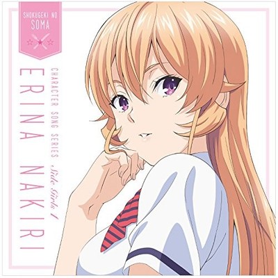 Erina Nakiri (R ''Food Wars: Shokugeki no Soma (Anime)'' Characte (CD) (UK IMPORT)
