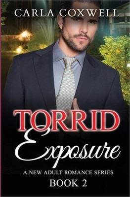 Torrid Exposure - Book 2 (Paperback or Softback)