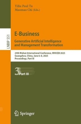 E-Business. Generative Artificial Intelligence and Management Transformation: 24