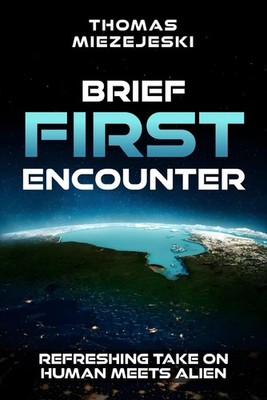 Brief First Encounter