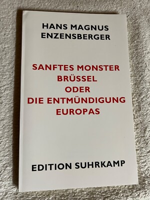 Sanftes Monster Brüssel oder Die Entmündigung Europas |   526