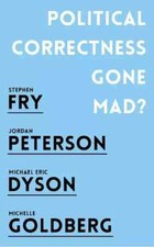 "Political Correctness Gone Mad " paperback