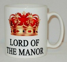Lord Of The Manor Mug Can Be Personalised Great Gift Dad Uncle Grandad Gift