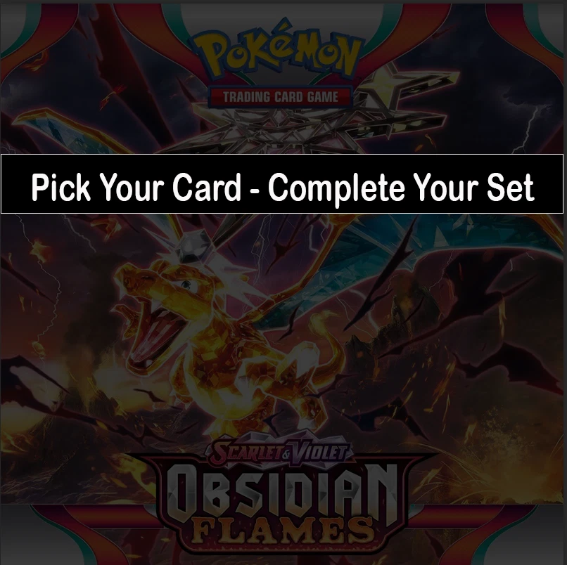 Pokemon TCG Scarlet & Violet: Obsidian Flames Pick Any Card Complete Your  Set!