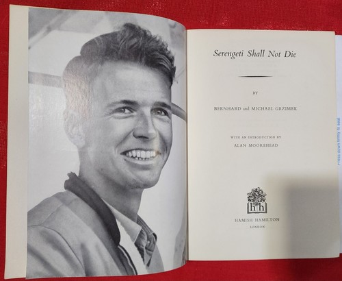 Serengeti Shall Not Die-Bernhard & Michael Grzimek HC 1960 2nd ed Game Poachers - Picture 13 of 18