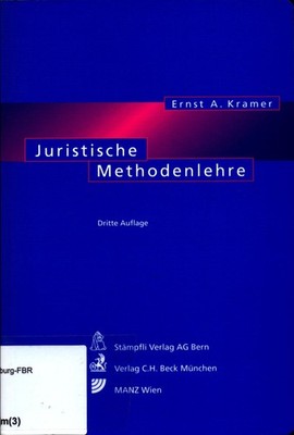Juristische Methodenlehre Kramer, Ernst A.:
